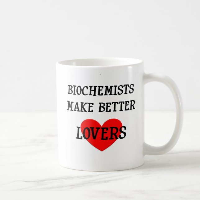 Caneca De Café Os bioquímicos fazem melhores amantes (Direita)