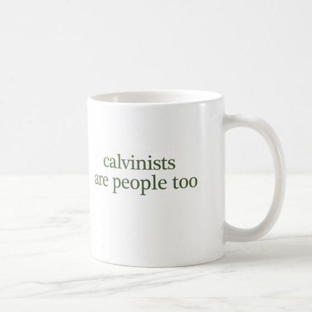 Caneca De Café os calvinists são pessoas demasiado (Direita)