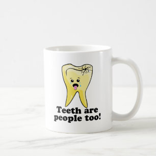 Caneca De Café Os dentes são pessoas demasiado!