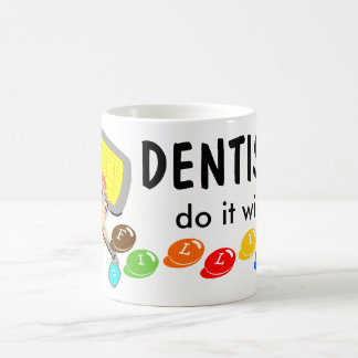 Caneca De Café Os dentistas fazem-no com enchimento