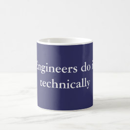 Caneca De Café Os engenheiros fazem