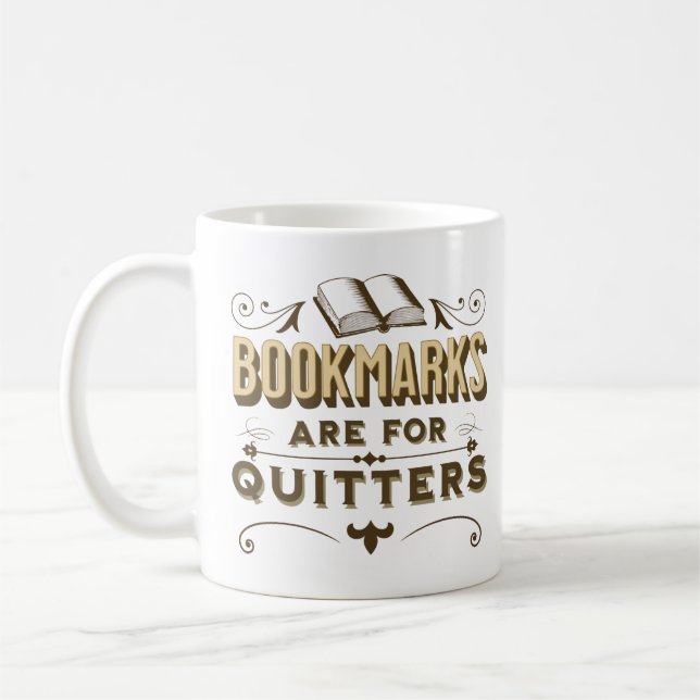 Caneca De Café Os Favoritos São Para Quitters - Leitura Da Piada  (Esquerda)