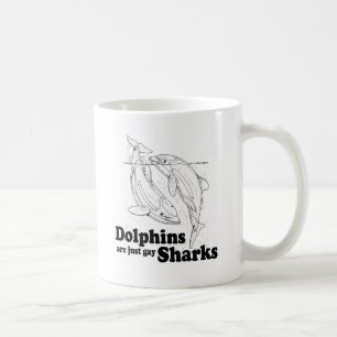Caneca De Café Os golfinhos são tubarões gays