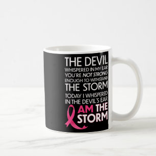 Caneca De Café Os Guerreiros Do Cancer Choram Eu Sou A Tempestade