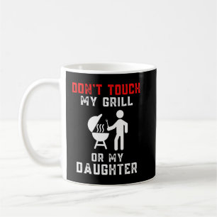 Caneca De Café Os Homens Não Tocam Minha Grelha Ou Minha Camisa D