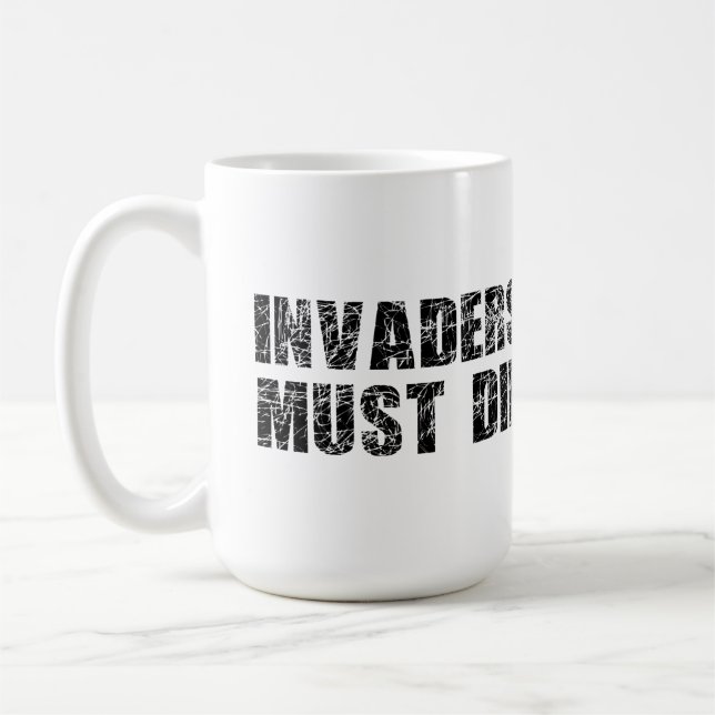 Caneca De Café Os invasores devem morrer (Esquerda)