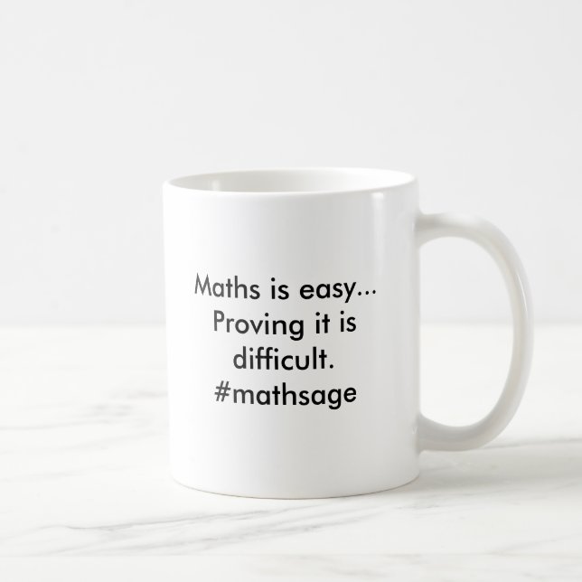 Caneca De Café Os Maths são fáceis. Prová-lo é (Direita)
