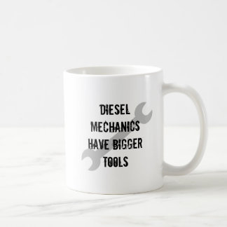 Caneca De Café Os mecânicos de Diesal têm umas ferramentas mais