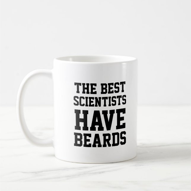 Caneca De Café Os Melhores Cientistas Têm Barba (Esquerda)