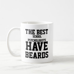 Caneca De Café Os Melhores Psicólogos Escolares Têm Barbas