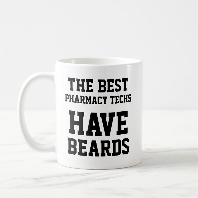 Caneca De Café Os Melhores Técnicos de Farmácia Têm Barbas (Esquerda)