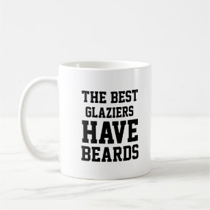 Caneca De Café Os melhores vidros têm barbas