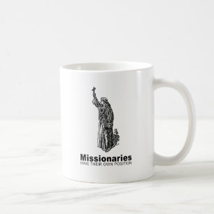 Caneca De Café Os missionários têm a sua própria posição -