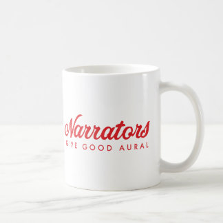 Caneca De Café Os narradores dão bom auricular (nenhuma Web)