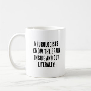 Caneca De Café Os neurologistas conhecem o dentro cerebral e a vi
