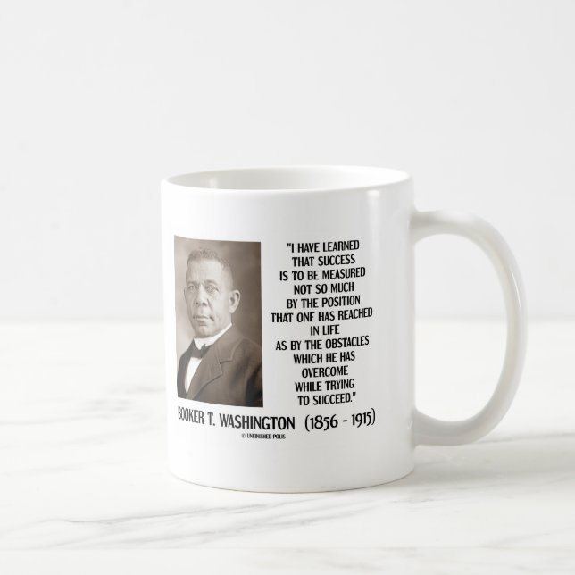 Caneca De Café Os obstáculos de Booker T. Washington superados (Direita)