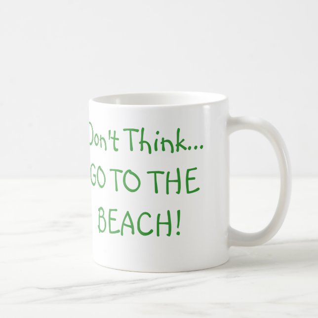 Caneca De Café Os presentes inspiradores "não pensam, apenas… " (Direita)