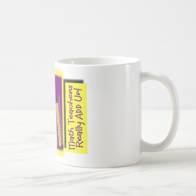 Caneca De Café Os professores de matemática ADICIONAM realmente (Direita)