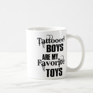Caneca De Café Os Rapazes Tatuados São Os Meus Brinquedos Favorit