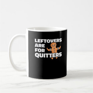 Caneca De Café Os Restantes São Para Quitters, Cookies De Natal