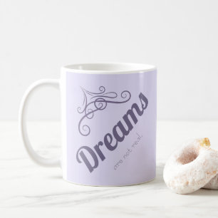 Caneca De Café Os sonhos não são reais