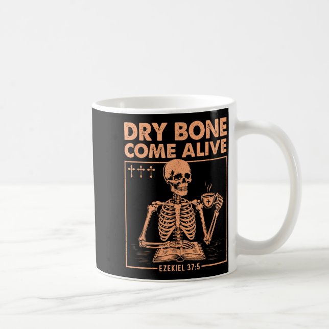 Caneca De Café Ossos Secos Ganham Vida Esqueleto Cristão Bebendo  (Direita)