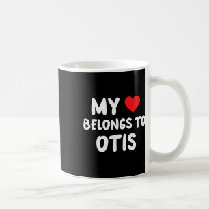 Caneca De Café Otis - Meu Coração Pertence A Otis - Amor