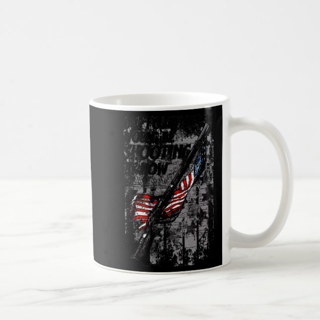 Caneca De Café Our Forefathers Would Be Shooting By Now Usa Flag  (Direita)