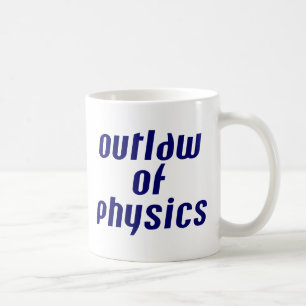 Caneca De Café Outlaw of Physics