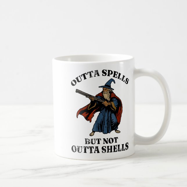 Caneca De Café Outta Spells But Not Outta Shells Wizard Fantasy M (Direita)