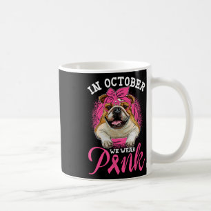 Caneca De Café Outubro Vestimos o Cachorro Inglês Cancer Rosa