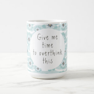 Caneca De Café Overthink Mug