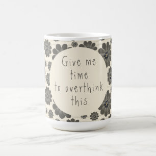 Caneca De Café Overthink Mug
