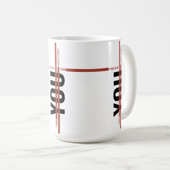 Caneca De Café Own Your Story Shirt – Bold Motivational Quote (Frente Esquerda)