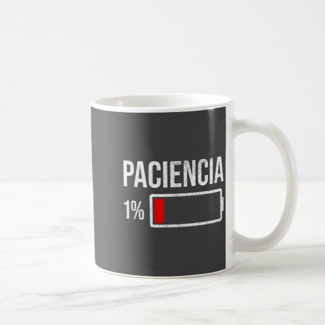 Caneca De Café Paciencia 1% Patience At 1% Low Battery Funny Humo (Direita)