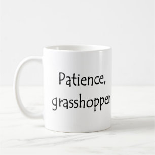 Caneca De Café paciência, gafanhoto