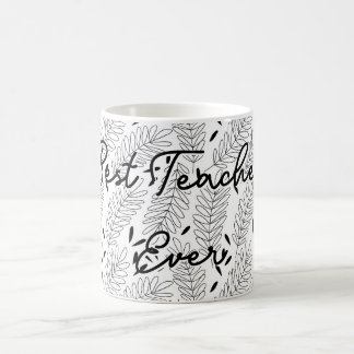 Caneca De Café Padrão de Folha Melhor Professora Nunca