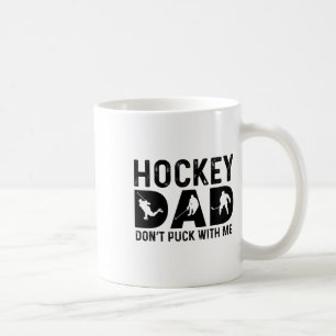 Caneca De Café Pai de hóquei não brinque comigo