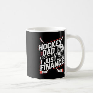 Caneca De Café Pai de Hóquei no Gelo Eu Não Jogo Eu Só Financo, H
