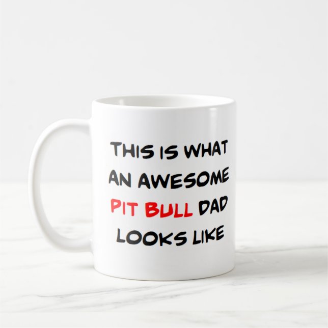 Caneca De Café pai de pit bull, incrível (Esquerda)