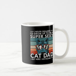 Caneca De Café Pai Eu Nunca Sonhei Que I39d Crescesse Para Ser Su