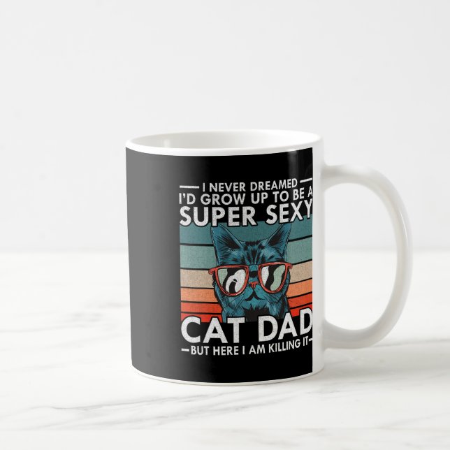 Caneca De Café Pai Eu Nunca Sonhei Que I39d Crescesse Para Ser Su (Direita)
