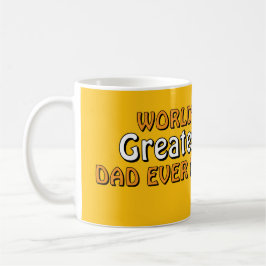 Caneca de café Pai Mais Incrível do Mundo