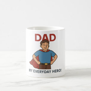 Caneca De Café Pai - Meu Herói do Dia a Dia! Super Pai