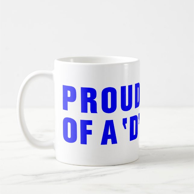 CANECA DE CAFÉ PAI ORGULHOSO DE UM ESTUDANTE 'D' (Esquerda)