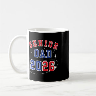 Caneca De Café Pai Sênior 2026 Turma De 2026 Pai Orgulhoso Format