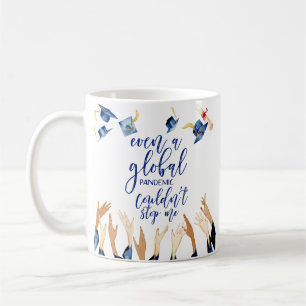 Caneca De Café Pandemia Global Não Me Parou Graduado