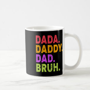 Caneca De Café Papai Dada Dad Bruh Homens Dia dos Pais Engraçado