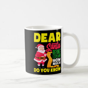 Caneca De Café Papai Noel Antes de Explicar Quanto Sabe Divertido