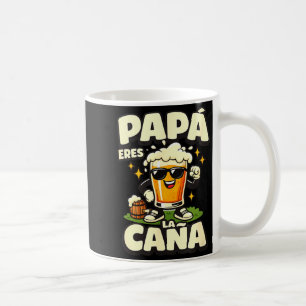 Caneca De Café Papai você é a cana cerveja espanhola engraçada pa